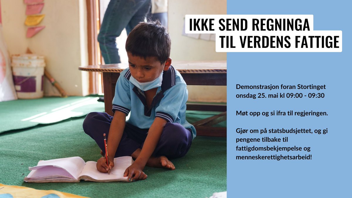 ❗️📣 Møt opp foran Stortinget i morgen 0900 og si fra til Regjeringen at de må gjøre om på statsbudsjettet, og gi pengene tilbake til fattigdomsbekjempelse og menneskerettighetsarbeid 

👉 fb.me/e/4Eg4UfvhB