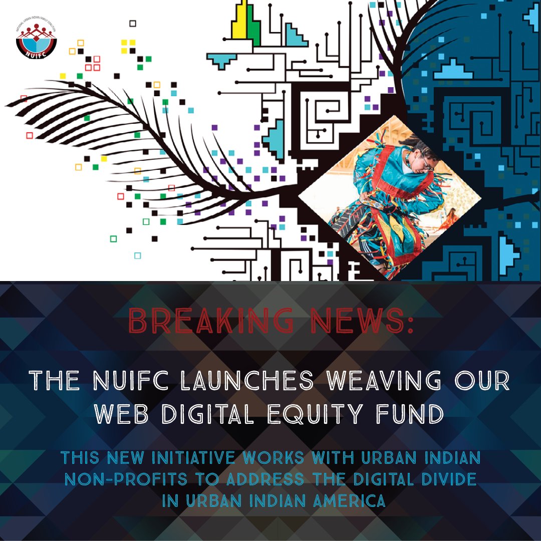 NativeGiving's tweet photo. @UrbanIndianNews has launched the Weaving Our Web Digital Equity Fund (WOW) to help provide urban #Native communities with affordable broadband access &amp; funds for new digital infrastructure.

More information @ https://t.co/ZF7V8BjSoW

#NativeGiving https://t.co/yNE1tG7dGa