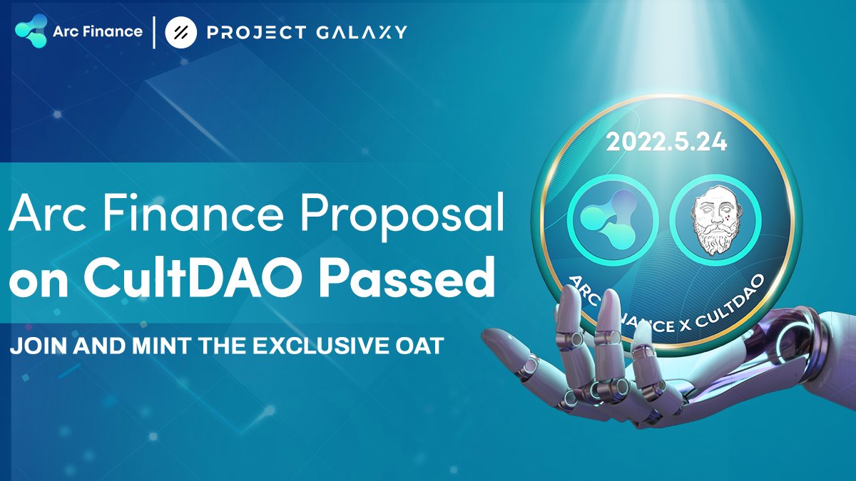 📢Celebrating the #ArcFinance proposal passing on @wearecultdao 🤝Powered by @ProjectGalaxyHQ , we are hosting the exclusive OAT #Giveaway ☑️Complete the gleam tasks to participate! gleam.io/competitions/I… 🔗Claim it: galaxy.eco/ArcFinance/cam… #ProjectGalaxy #CULTDAO