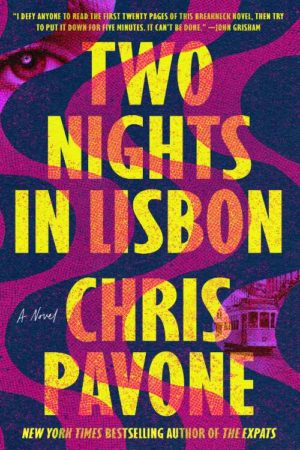 JoeFinder's tweet photo. Congratulations to @CWPavone on the terrific TWO NIGHTS IN LISBON, which I read over the weekend — wonderfully written, and deserving of every success. https://t.co/9gnnFKHm76 https://t.co/IMbvw4K6Yp