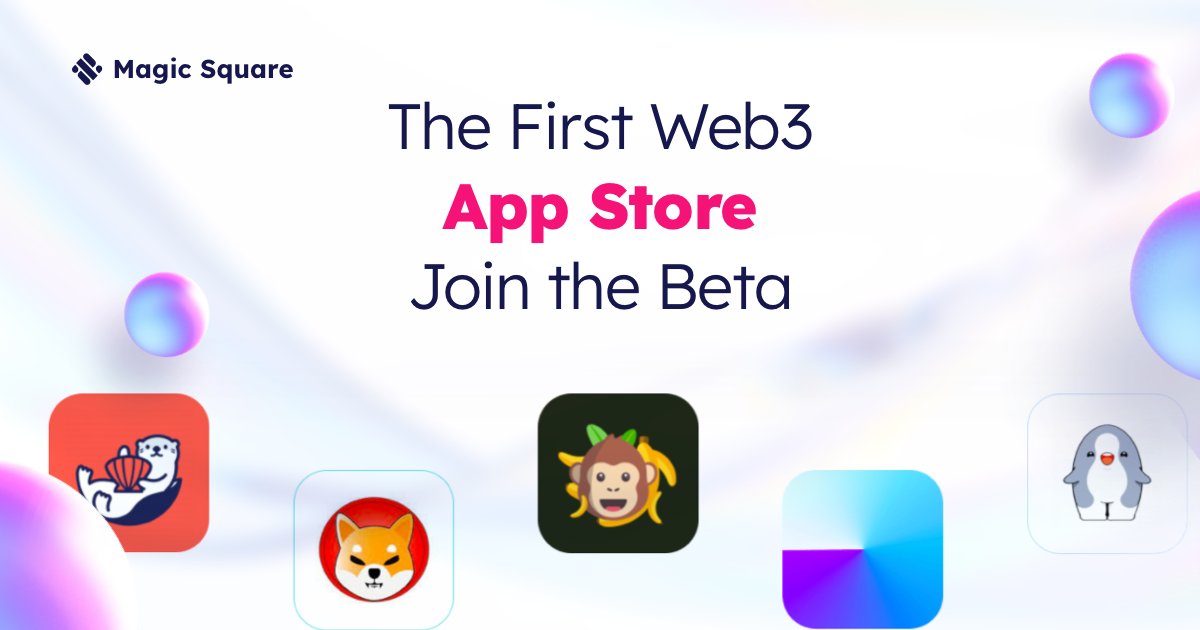 MagicSquareio's tweet photo. Be part of the first-ever #web3 #appstore. The #MagicStore is #communitydriven, with tons of #rewards for #validators #users and #dAppcreators  

There's still room on the #beta waitlist 🤩 Sign up today to secure your spot 🔗 https://t.co/s2dqB77tdh  
@MagicSquare ✨ https://t.co/wtWSs4FPo7