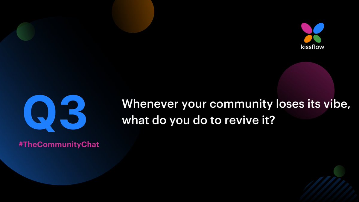 KFCommunitySW's tweet image. Q3: Whenever your community loses its vibe, what do you do to revive it? @sivsouvam 

#TheCommunityChat #TuesdayChat #TwitterChat #livenow