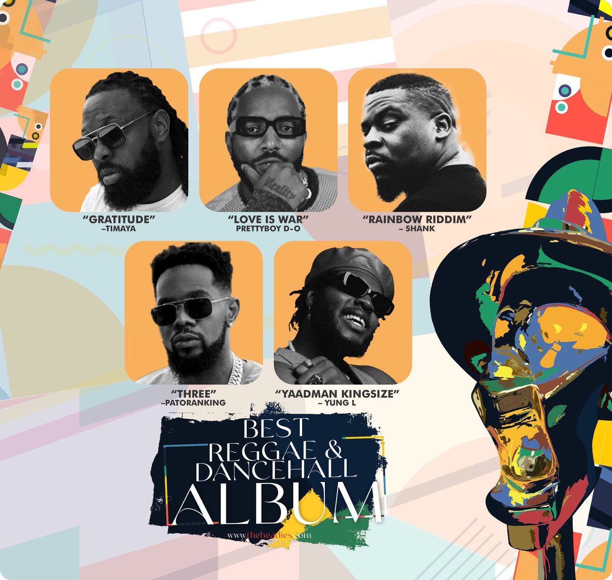 thepgmclub's tweet photo. Here are the nominees for this years @The_Headies Best Reggae &amp; Dancehall Album of the year category. 

Who has your vote?

#headies #HeadiesNominees #15thHeadiesNominees #15thHeadies #pushinggoodmusic #thepgmclub https://t.co/zypXn08eKk