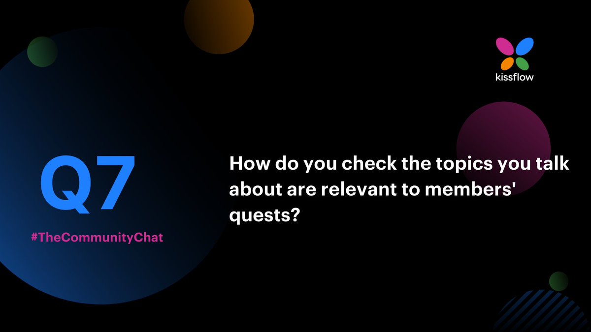 KFCommunitySW's tweet image. Q7:How do you check the topics you talk about are relevant to members&apos; quests?
#TheCommunityChat #TuesdayChat #TwitterChat #livenow
@sivsouvam