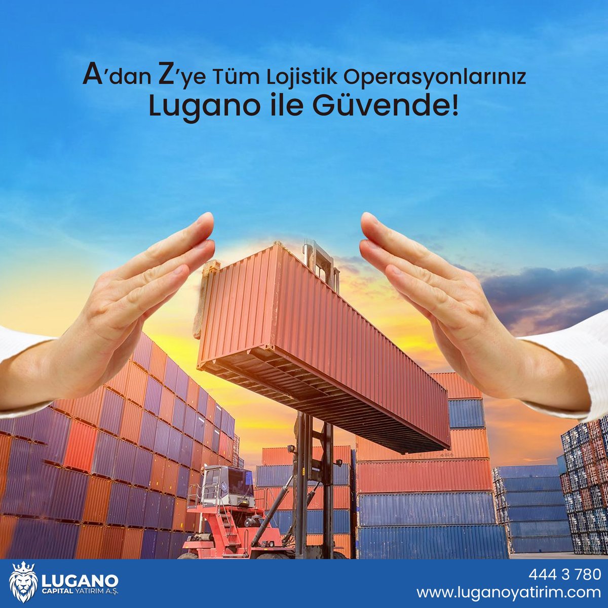 A'dan Z'ye ihtiyaç duyduğunuz tüm sigorta işlemleri Lugano ile çok kolay!

Bize Ulaşın:

444 37 80
info@luganoyatirim.com
luganoyatirim.com

#sigorta #lojistik #kargo #lojistiksigortası  #nakliyesigortası
