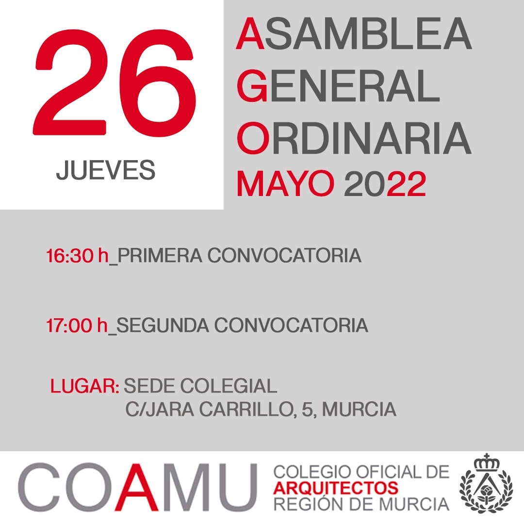 _COAMU's tweet photo. Recordamos que el próximo jueves 26 tendrá lugar la Asamblea General Ordinaria de mayo 2022 de forma presencial en el Salón de Actos del #COAMU
¡Os esperamos!
#AsambleaMayo22 #VenATuAsamblea #Arquitectura #AGO2022 #mayo2022 https://t.co/Tn0t4JlTPu