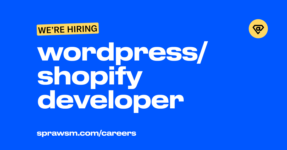 Job alert!🚨We are looking for a WordPress/Shopify developer responsible for building themes from scratch as well as for working on already existing client sites. To apply click the link sprawsm.com/careers/