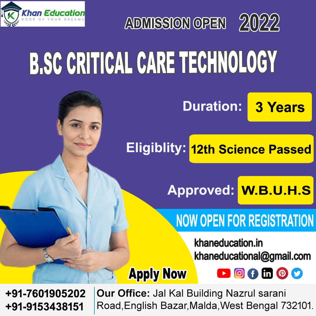 B.SC CRITICAL CARE TECHNOLOGY 2022 (Admission Open)
For Inquiry No:-
(+91) 7601905202
Helpline No :-
(+91) 9153438151
khaneducation.in
khaneducational@gmail.com
#bsccriticalcare
#bscdatascience
#AdmissionConsultant