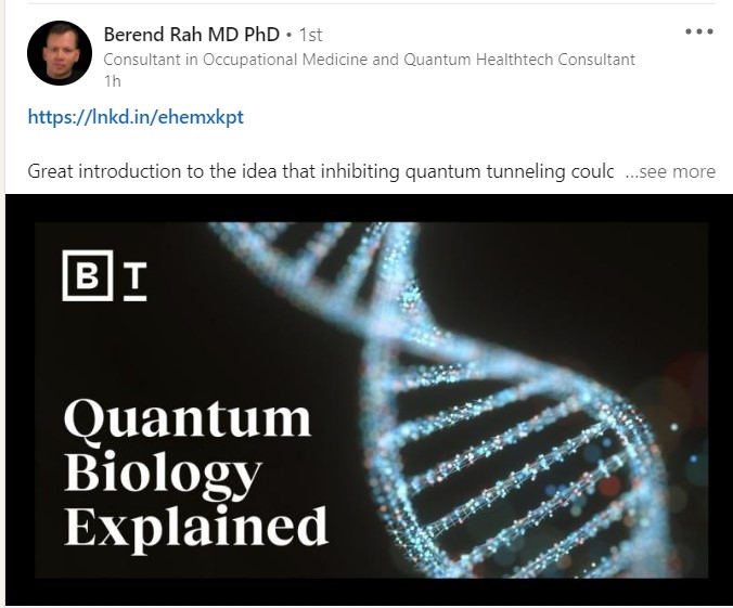Berend shared with our community a good explanation video on Quantum tunneling inhibition potential role in Pharma...

+ much more cool concepts were presented there...

#quantumbiology #qt4hc #quantumtechforhealthcare
#quantumtalks
LINK: lnkd.in/g4khmZKW