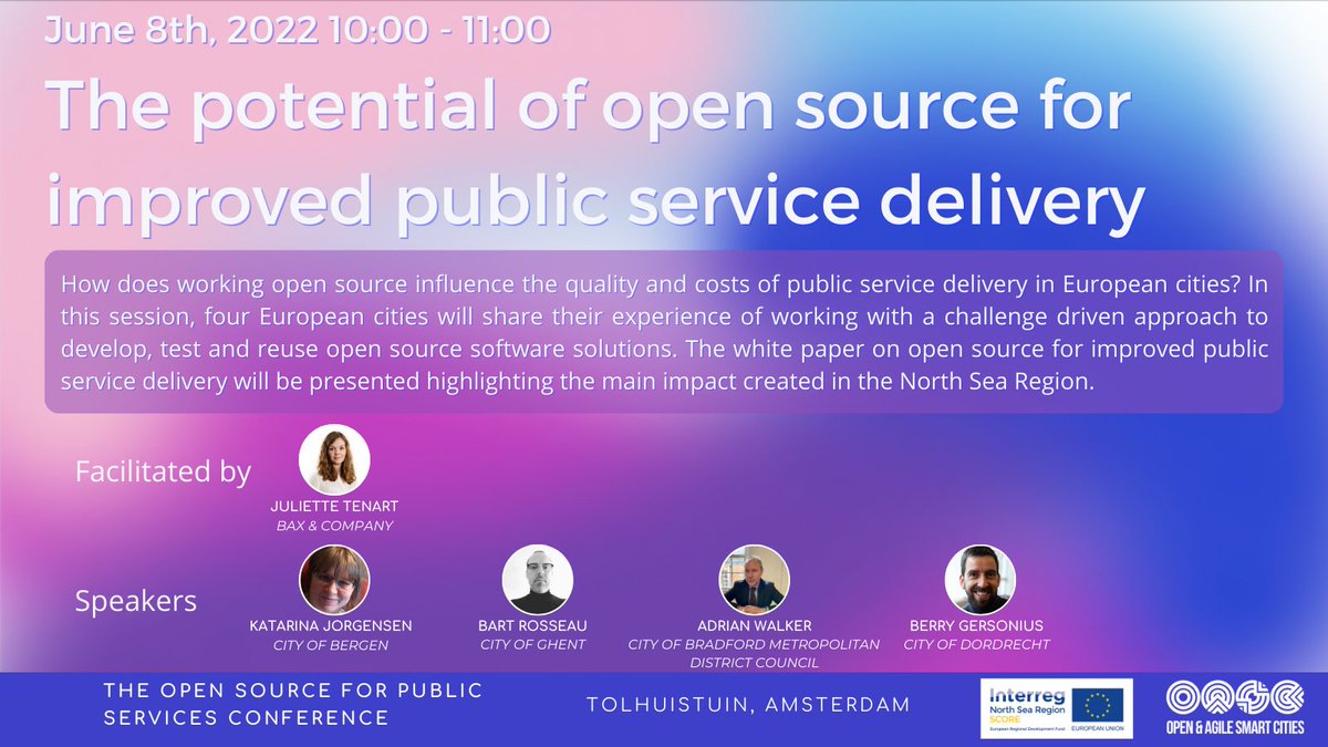 The session from 10-11 AM at the 'SCORE: Open Source for Public Services' Conference will highlight the potential of open source for improved service delivery. 

See below for more details!   

<a href="/NorthSeaRegion/">North Sea Region</a> #opendata #smartcities #scoreinterreg <a href="/oascities/">Open & Agile Smart Cities & Communities</a>