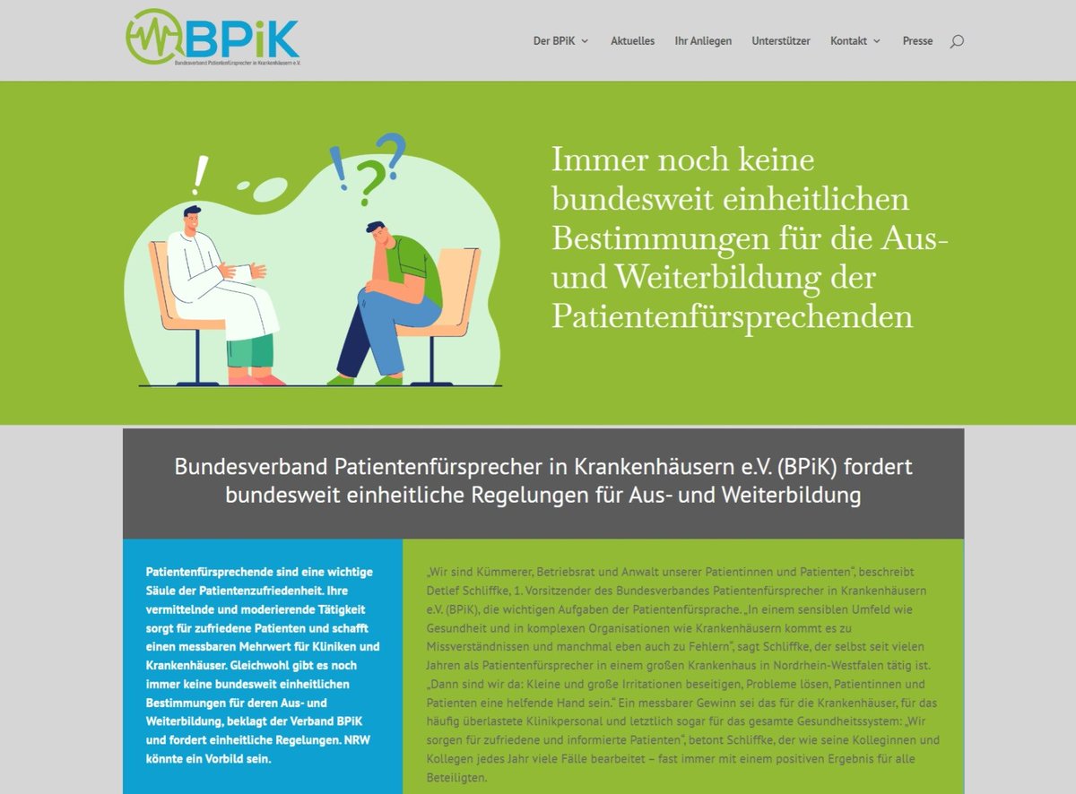 Die im BPiK organisierten Patientenfürsprecher lösen täglich Probleme für ihre Patienten. Leider gibt es noch keine einheitlichen Regelungen für Aus-/Weiterbildung. Auf unserer Website unter bpik.de haben wir unsere Forderungen an die Gesundheitspolitik formuliert