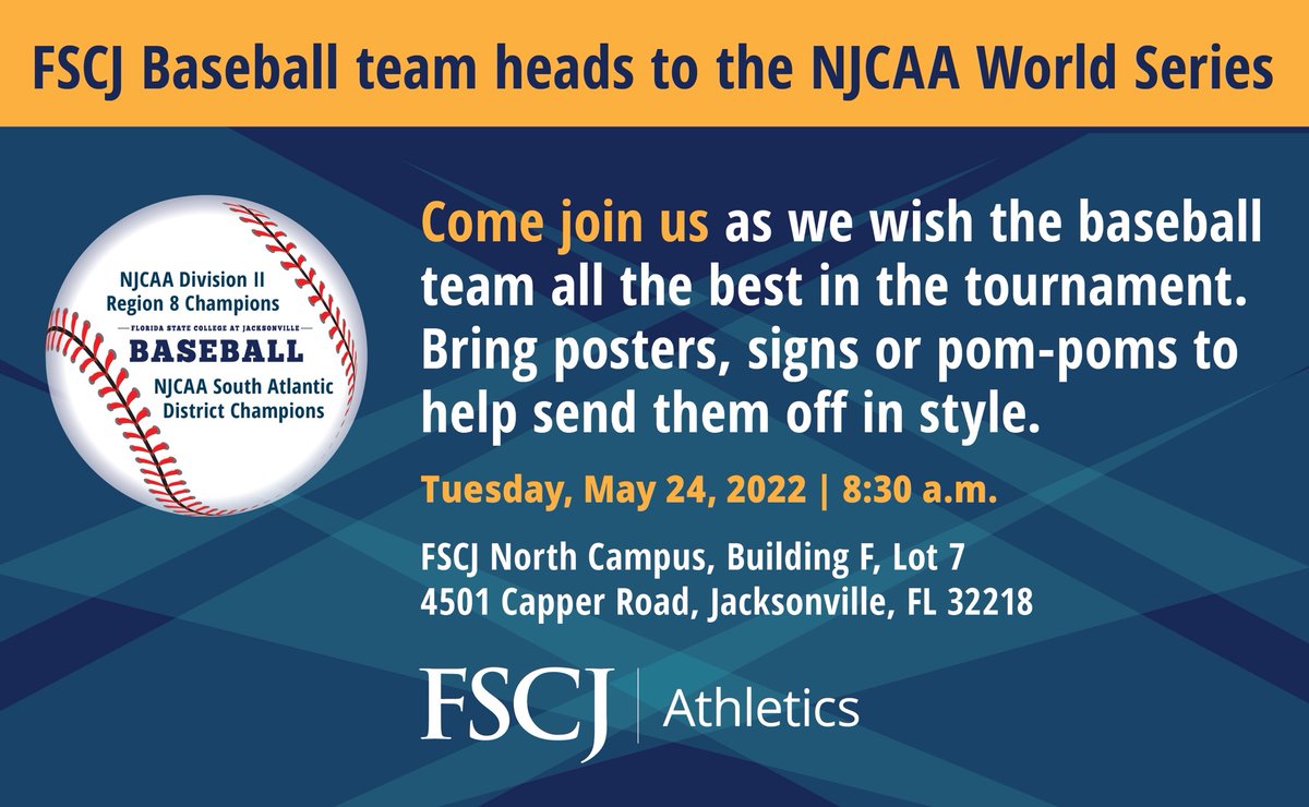FSCJ_Official's tweet photo. GET EXCITED!! Meet us at North Campus at 8:30 a.m. to send off the @FSCJBaseball team as they head to the World Series!! Bring your posters and pom-poms to cheer them on. See you all soon! https://t.co/B4dkpkspaA