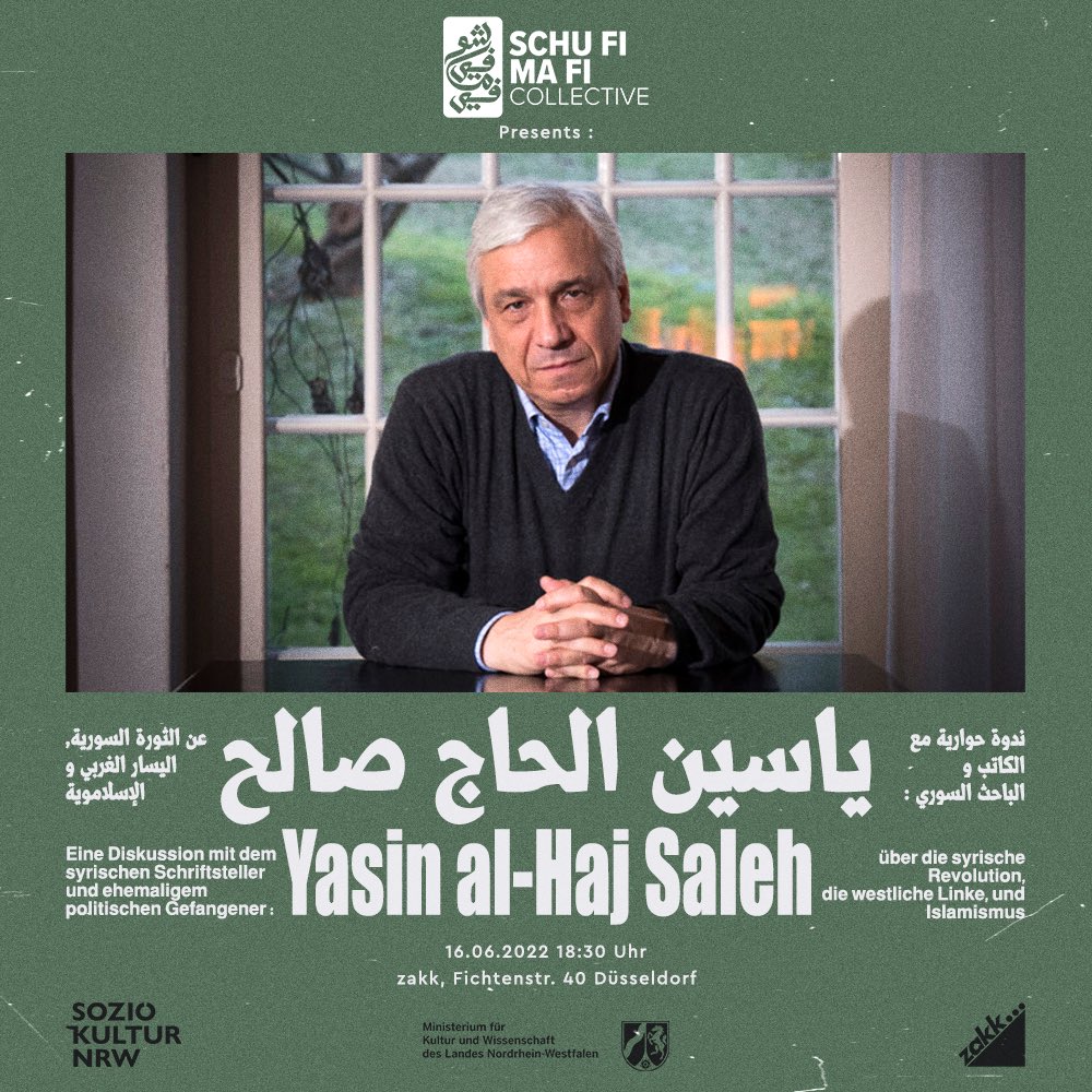Yassinhs's tweet photo. بضيافة شو في ما في بدوسلدورف، نحكي ب ١٦ حزيران عن الثورة السوري، وعن الإسلامية، وعن اليسار الغربي https://t.co/qmaOZJhWHj