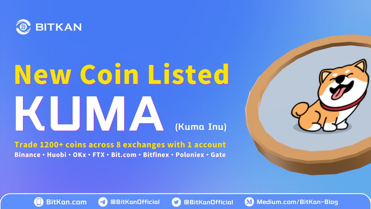 BitKanOfficial's tweet photo. 🔥 Congratulations! $KUMA has been officially listed on #BitKan. @KumaInuOfficial is a community-focused, fully decentralised #cryptocurrency for breeders. Now, you can earn passive #KUMA income through yield farming!

🎁: https://t.co/eOJUwsgruA
📱: https://t.co/qFL9bX7lAu https://t.co/FN5Pr4MySH