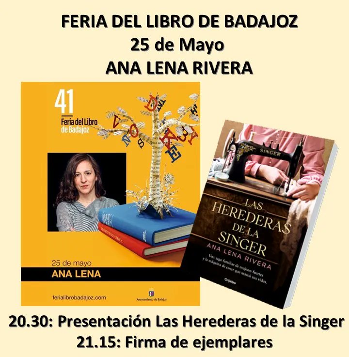AnaRiveraMuniz's tweet photo. Miércoles 25 de mayo a las 20.30 en la #FeriadelLibro de #Badajoz #41FLB con #LasherederasdelaSinger ¡Qué ganas! ¡Os animáis? https://t.co/McbtVfcNZ7