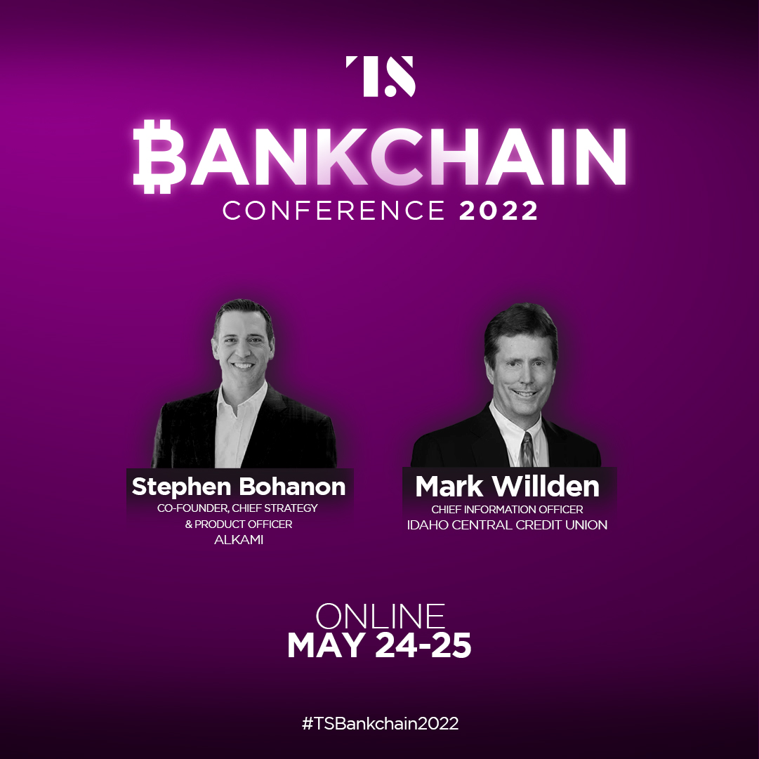 tearsheetco's tweet photo. Stephen Bohanon from @alkamitech, and Mark Willden from @Idaho_Central would be joining us at the #TSBankchain2022 conference to talk about how financial institutions used strategic partnerships to enter the crypto space.
Register here: https://t.co/2lHyEiW2db
#TS https://t.co/RLZObnd80u
