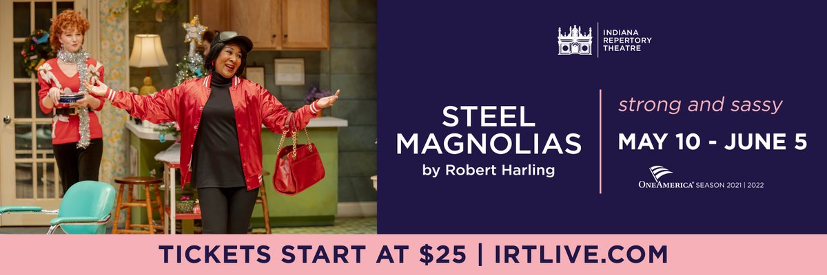 IndyRecorder's tweet photo. A strong and sassy pop culture favorite, don’t miss Steel Magnolias on stage May 10 – June 5 at @IRTlive! #MagnoliasIRT (LINK: https://t.co/SUkjuyJISP)
don’t miss @irtlive’s strong and sassy season closer, Steel Magnolias! #irtlive https://t.co/MbW5o0TLQv