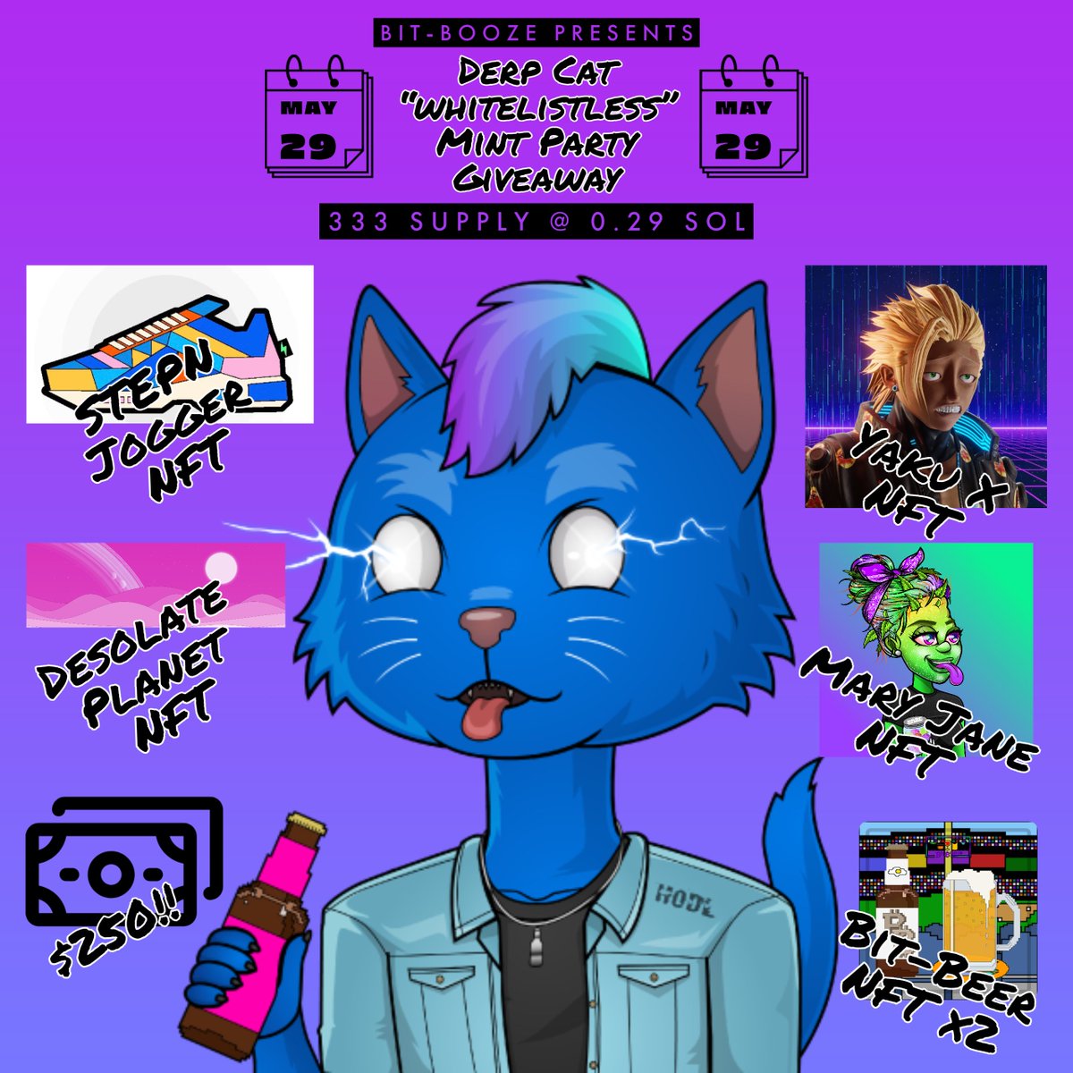 bit_booze's tweet photo. 🚨🍺🔥MINT PARTY GIVEAWAY 🔥🍺🚨 
Celebrating our Derp Cat mint on MAY 29th!!
Prizes include:
🤑 $250
@Stepnofficial
@YakuCorp
@desolateNFT 
@MaryJaneNFTs @BestBudsNFTs 
... and more!!

To win:
🔁 RT
✅ Follow @bit_booze
🎉 React in our giveaway channel in discord https://t.co/RM25TCKFAe