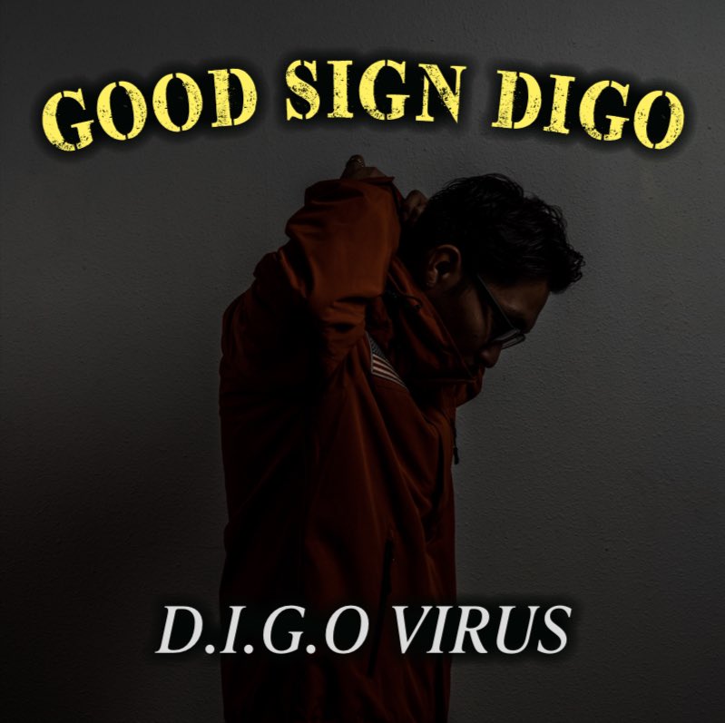 GOOD SIGN DIGO 1st Single
「D.I.G.O Virus」

prod by <a href="/cosaqu/">Cosaqu</a>
mixed &amp; recorded by <a href="/cosaqu/">Cosaqu</a>

2022.05.26 Digital Release