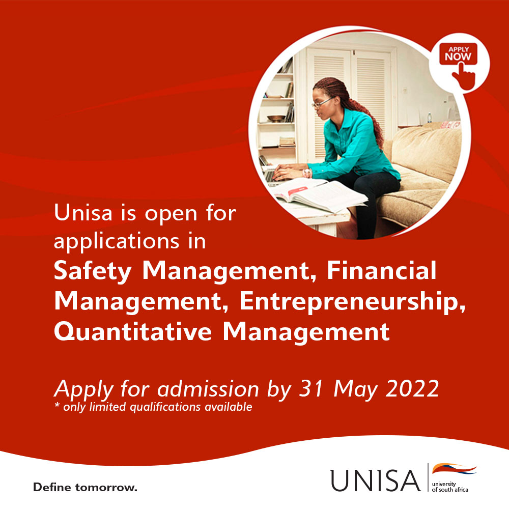 Unisa is open for applications in Safety Management, Financial Management, Entrepreneurship, Quantitative Management
Apply for admission
* only limited qualifications available
ow.ly/QPRG50JeN0K