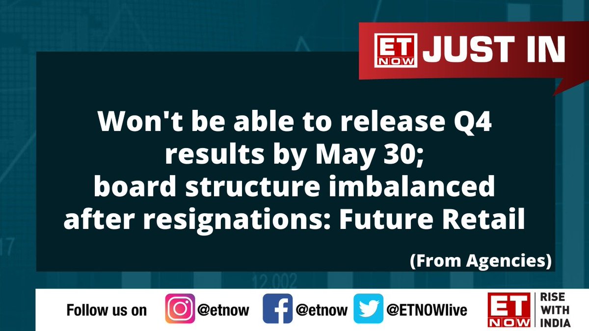 ETNOWlive's tweet image. Won't be able to release Q4 results by May 30; board structure imbalanced after resignations: Future Retail (From Agencies)

#FutureRetail @fg_buzz