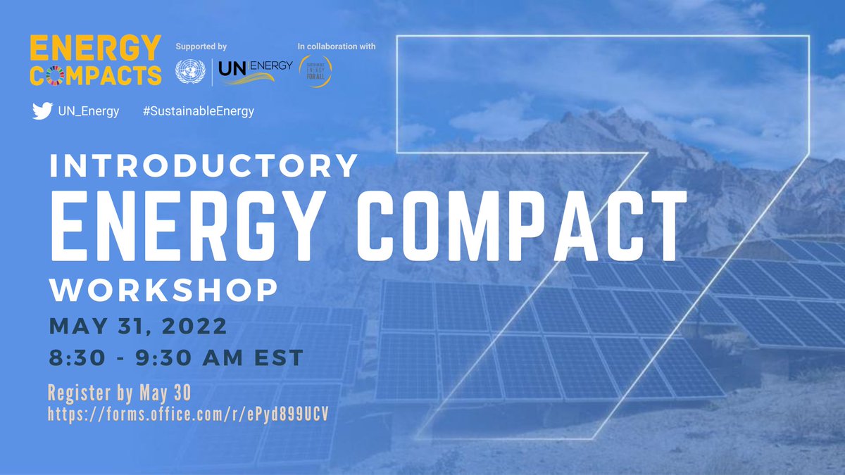 UN_Energy's tweet photo. Join the energy transition!

Learn about opportunities to catalyse action towards #SDG7  by 2030 and NetZero by 2050!

🗓️May 31 2022🕘8:30 - 9:30 am EST
👉https://t.co/N7mZUuDxyt https://t.co/y6Xciqhocx