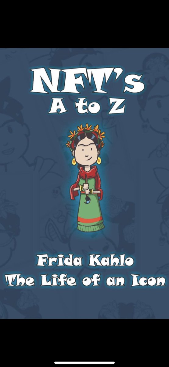 GM! #NFTCommunity check out amazon.com/dp/B0B1SZNDXT A-Z NFT Coloring book that educates you on #FridaKahlo and The Web 3 space! #NFTs <a href="/NftFrida/">NFK (Non-Fungible Frida Kahlo) MINTING NOW!!!</a>