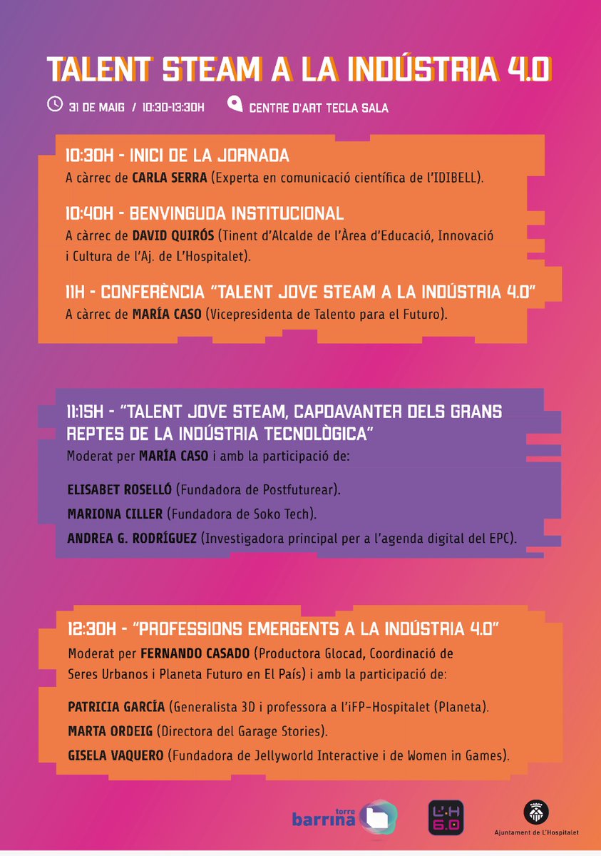 Talent STEAM a la Indústria 4.0
🗓️31/05/2022
⏰10.30 a 13.30h
📍Centre Cultural Tecla Sala

Us convidem a un espai d'inspiració on parlarem de talent, tecnologies, sectors professionals emergents, soft skills i de la transformació digital i educativa.

Programa (segueix el fil)👇