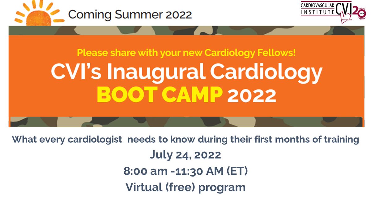 Join us on July 24 for a free, virtual Cardiology Fellows' Boot Camp! tinyurl.com/2p9hzv6u Registration is free: tinyurl.com/nhjm7vnc #CVIBootCamp22