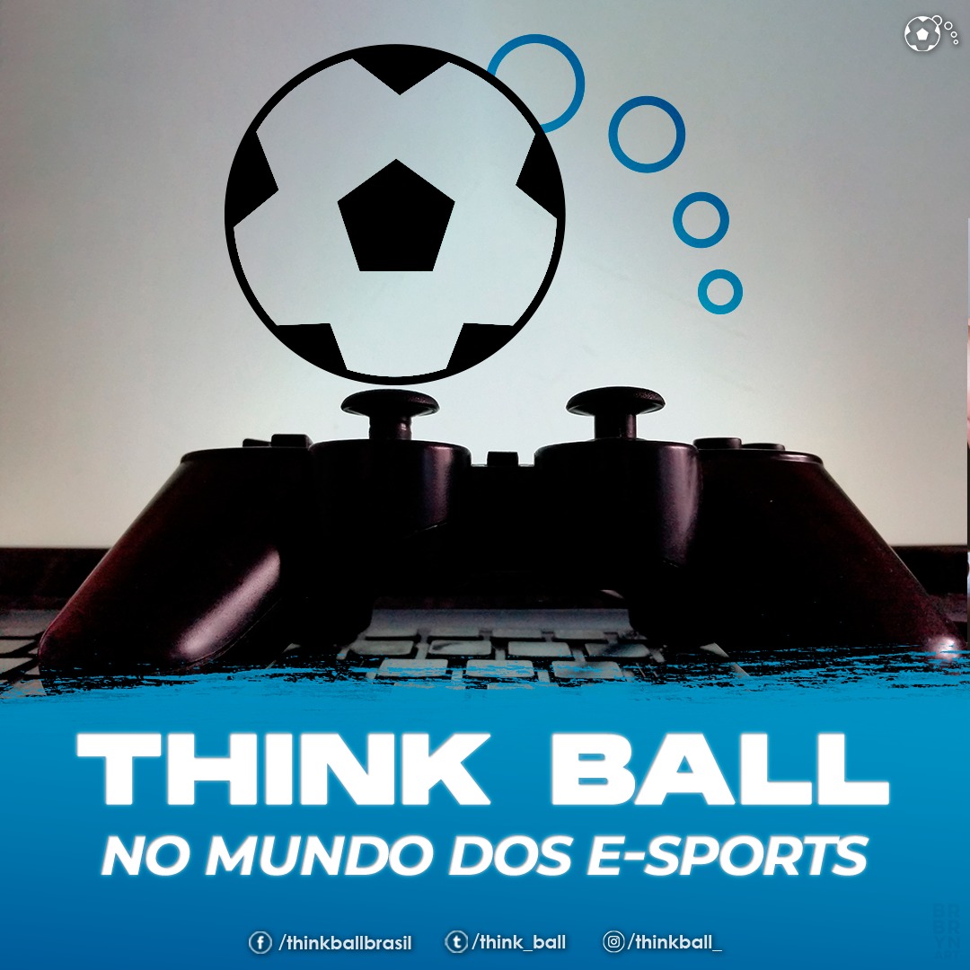 Think_Ball's tweet photo. Think Ball ingressa no mundo dos e-Sports ⚽🎮
➡️https://t.co/Yb9fnDKot8
#ThinkBall #eThinkBall #eSports #GlobalAgency #AllAround https://t.co/ZauPYwai9F