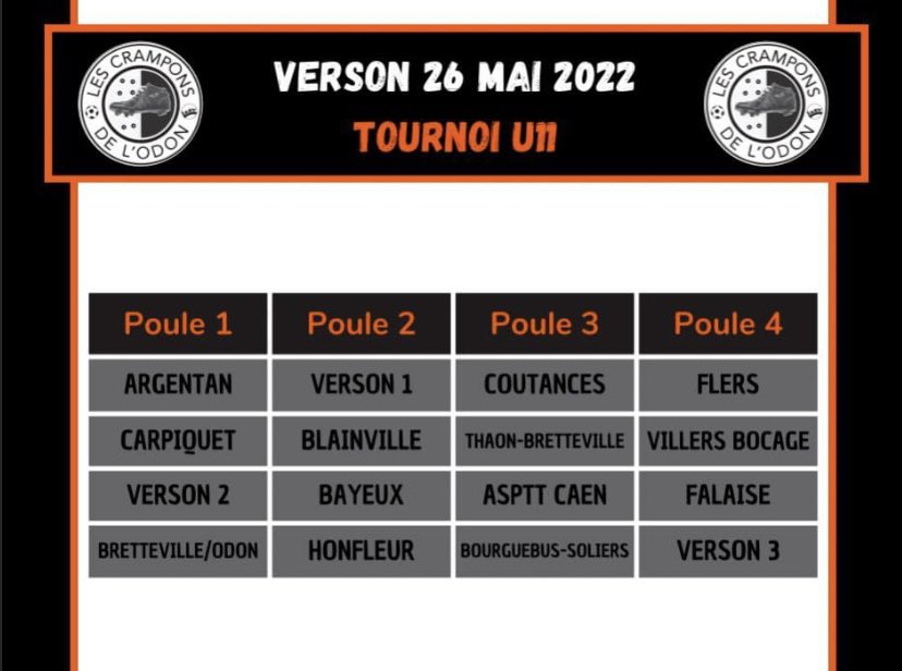 LCrampons's tweet photo. Voici les poules de nos trois tournois régionaux⚫️🟠 

#verson #tournoinational #footballtime #lescramponsdelodon #PlusFortsEnsemble https://t.co/EYbWAIImWg