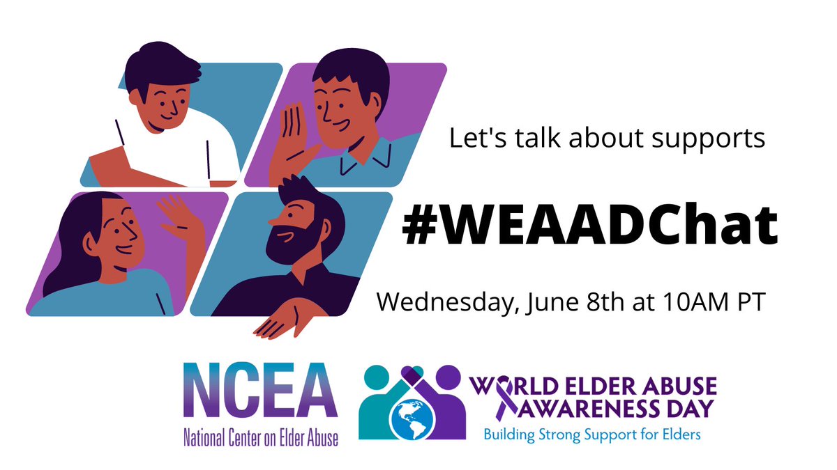 NCEAatUSC's tweet photo. Save the Date for NCEA’s 2022 World Elder Abuse Awareness Day Twitter Chat Wednesday, June 8, 2022 at 10:00 AM PT! This year’s theme will be strengthening community supports, learn more here: https://t.co/9VAOfGxjso
#WEAADChat https://t.co/fch0JLbvlG