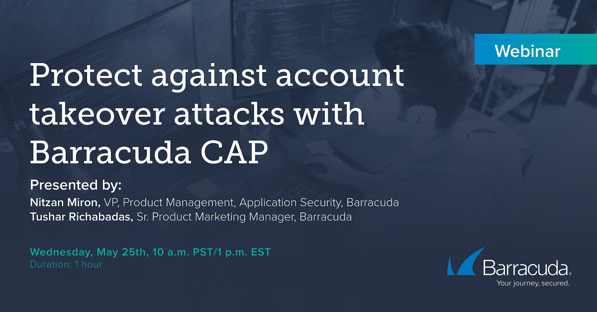 [Webinar] Protect against account takeover attacks with Barracuda Cloud Application Protection https://t.co/Tm6EpJCGdN See how machine learning identifies and stops even the most sophisticated bots #ApplicationSecurity https://t.co/xCcj2Dwqbu