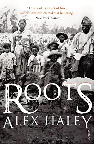 ghostwritingng's tweet photo. Roots by Alex Haley. Picture credit: @goodreads website :-) https://t.co/kfwJNWj9cf