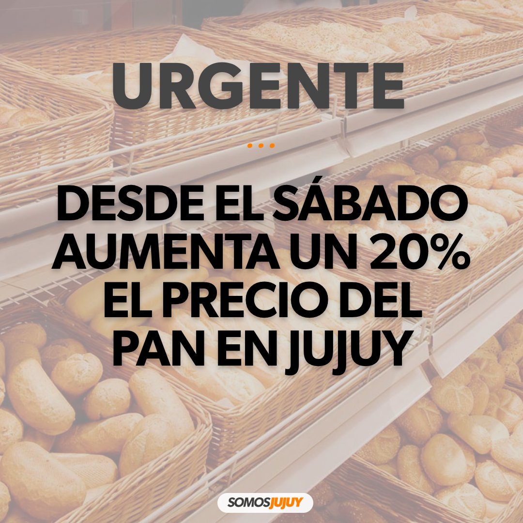 SomosJujuy's tweet photo. 👉🏻Desde el sábado aumenta un 20% el precio del pan en Jujuy

🥖El kilo de mignon costará entre 320 y 340 pesos, mientras que el kilo de bizcocho se venderá a 500 pesos.

#Pan #Jujuy #AumentoPrecioDelPan #PrecioDelPan #SSdeJujuy #ProvinciaDeJujuy https://t.co/8R82X5lgxI