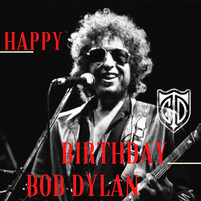 Happy Birthday to \"Bad Bob Dylan\"!    