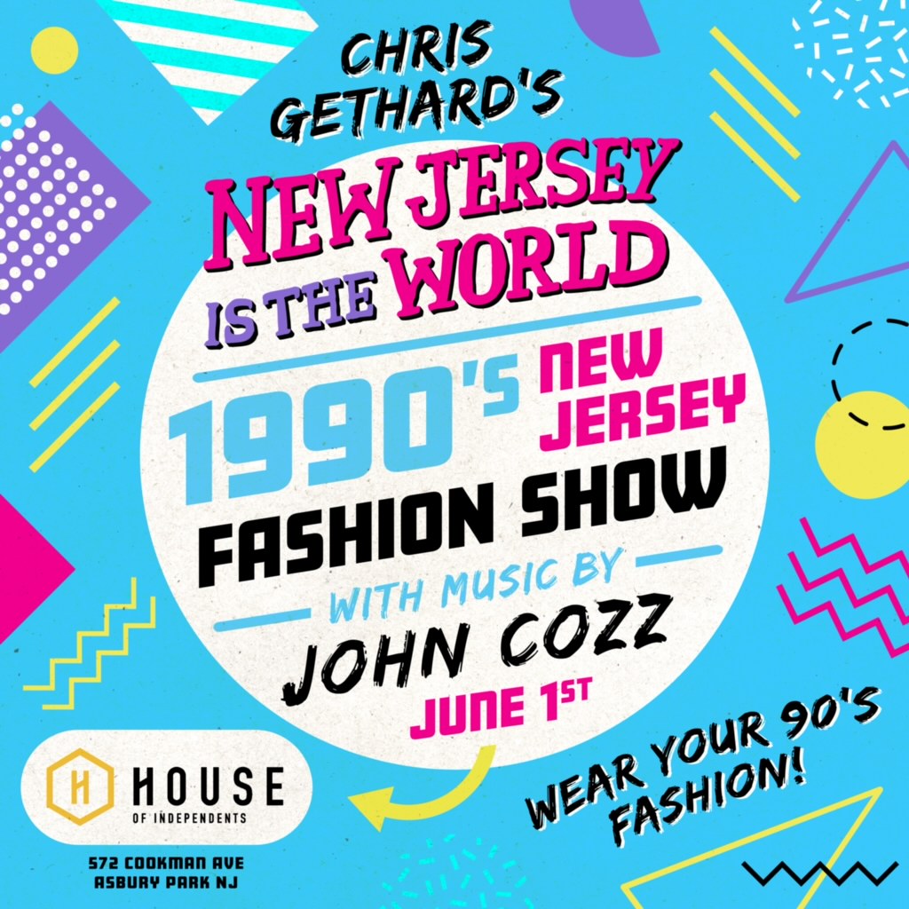 HOIAsburyPark's tweet image. 1990’s? New Jersey? Fashion Show? Yeah, this is gonna be a good one. We’re stoked to announce the theme of @ChrisGethard’s New Jersey Is The World on Wednesday, June 1st. Tickets are LIVE. Be there 👉 loom.ly/nhziQLw