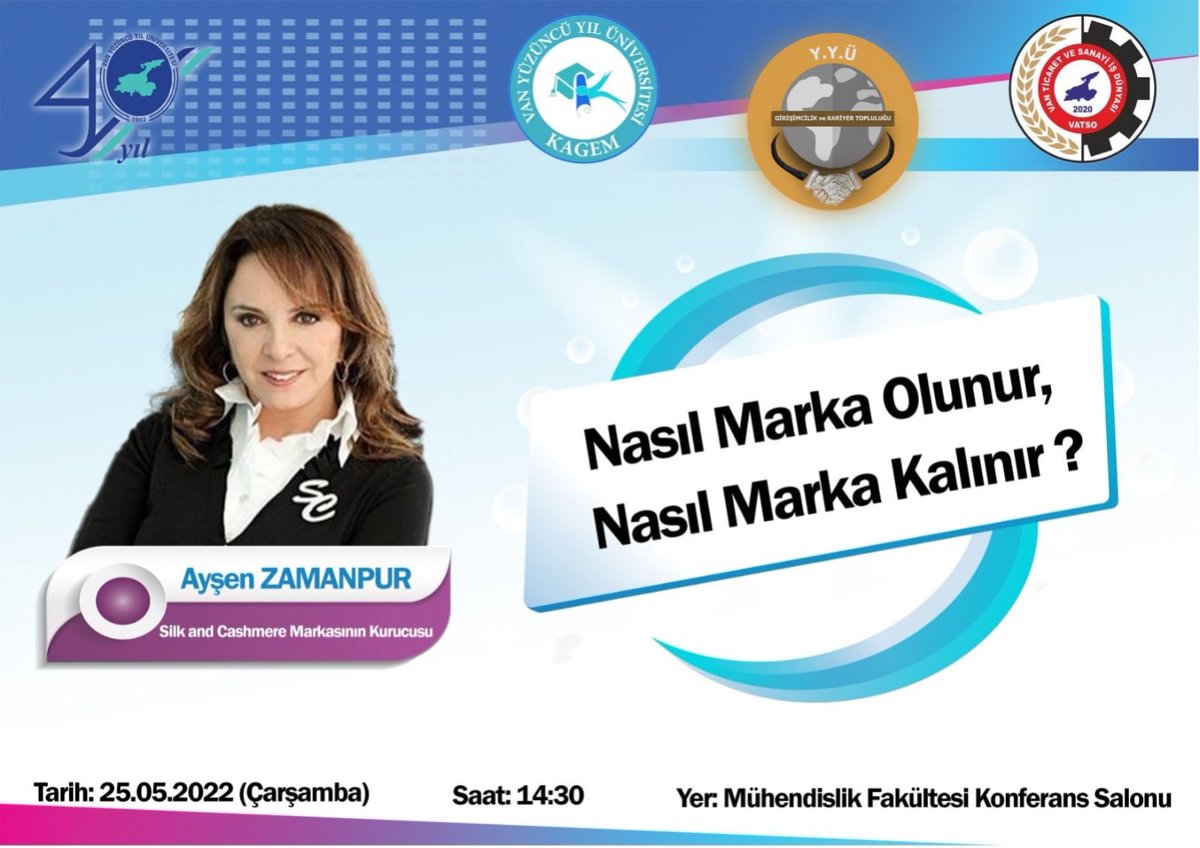 Nasıl marka olunur ? 
Nasıl marka kalınır ? 

Ayşen ZAMANPUR ‘un tecrübelerini ve bilgilerini paylaşacağı konferansa hepinizi bekliyoruz. 

📍 Mühendislik fakültesi konferans salonu 
🗓 25.05.2022
⏱ 14:30