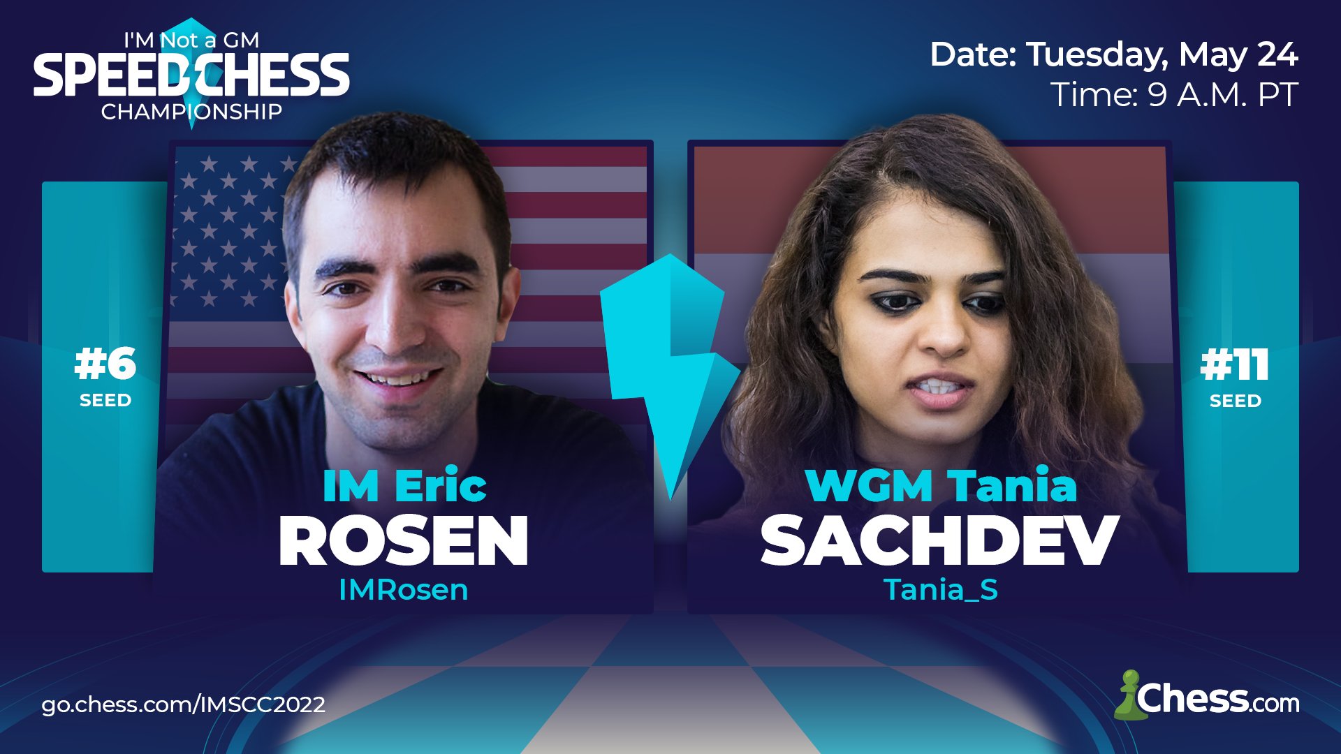 Chess.com on X: ♖ The I'M Not a GM Speed Chess Championship continues  today at 9 A.M. PT! 🔥 ⚔️ @IM_Rosen vs @TaniaSachdev ⚔️ Who do you think  will advance to the