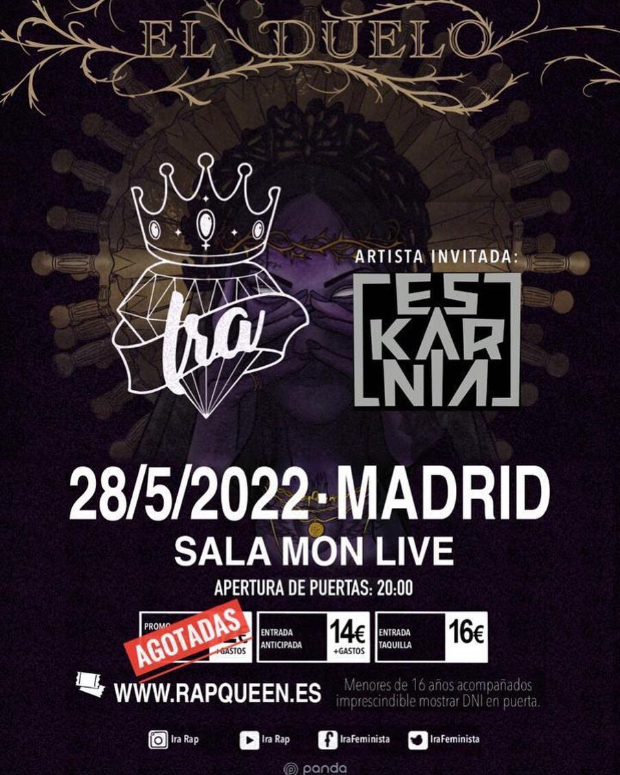 Este sábado,  28 de Mayo, IRA RAP presenta el Duelo en Madrid, acompañadas de <a href="/eskarnia/">Eskarnia</a> .

+ info en rapqueen.es
 
Ni tarde ni pronto, cuando se lo propone se presenta y punto.

#irarap #rapqueen #filodediamante #elduelo