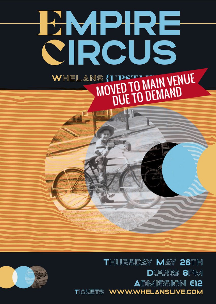Whelan's (@whelanslive) on Twitter photo Due to demand <a href="/theempirecircus/">Empire Circus</a>
has been moved to the main venue this Thursday!
Tickets are back on sale now
whelanslive.com/event/empire-c… Due to demand <a href="/theempirecircus/">Empire Circus</a>
has been moved to the main venue this Thursday!
Tickets are back on sale now
whelanslive.com/event/empire-c…