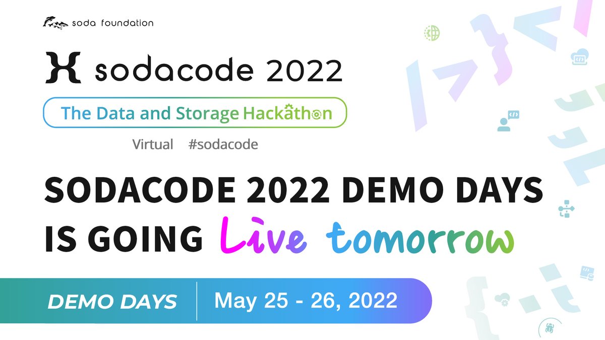 #SODACODE 2022 Demo Days is going live tomorrow at 2:00 PM JST. 
Keynotes| Panel Discussions| Conference Sessions| Lighting Talks | SODACODE Winner Announcements | Lucky Draws 
Full agenda and register at: 
events.linuxfoundation.org/sodacode/
We look forward to seeing you tomorrow!