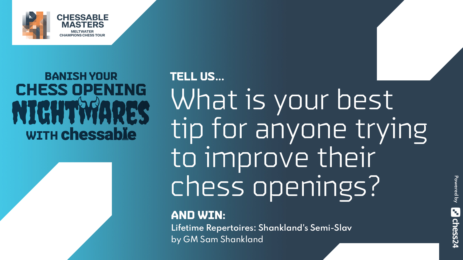 Champions Chess Tour on X: Question of the day: What is your best tip for  anyone trying to improve their chess opening? Tweet us your answer using  #ChessChamps for a chance to