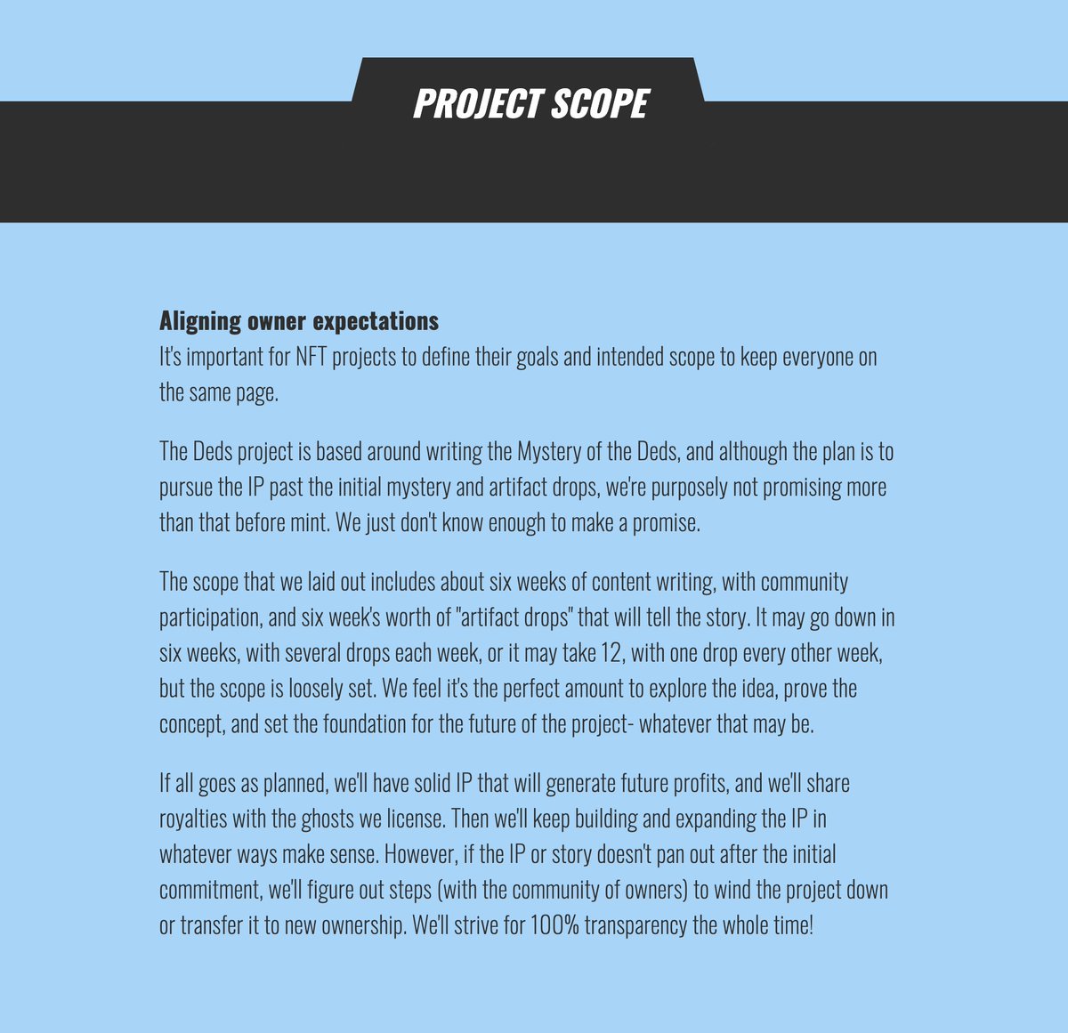 truedrew's tweet photo. I think NFT collections need to define failure and set expectations before mint. Finally putting my money where my mouth is 🤑 by adding this to the Deds site.

It's a work in progress, so I'd love feedback! (For example, does this language scare you as a potential buyer? 😂) https://t.co/serVf0IOGo