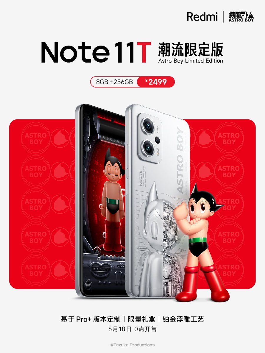 TechKard's tweet photo. [3/3]
Redmi Note 11T Pro Trend Limited Edition (Astro Boy)
8+256GB: ¥2499

Redmi Note 11T Pro
6+128GB: ¥1699
8+128GB: ¥1899
8+256GB: ¥2099

#Redmi #RedmiNote11TProPlus #RedmiNote11TPro #RedmiNote11TSeries #RedmiNote #Xiaomi https://t.co/bjZ0IeJJzX