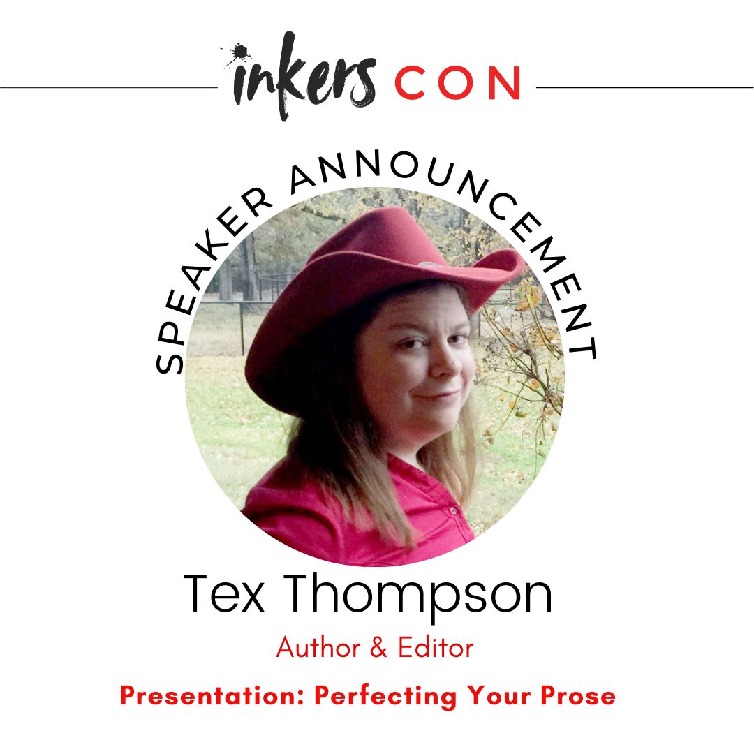 InkersCon's tweet photo. We're excited to welcome Tex Thompson to Inkers Con!
Tex is a author & editor, and will teach Perfecting your Prose.
Learn more at https://t.co/3i8QaEU6v7
#writer #authorcommunity #writingtips #authortips #texthompson #inkerscon2022 https://t.co/VRmVVJWQ01