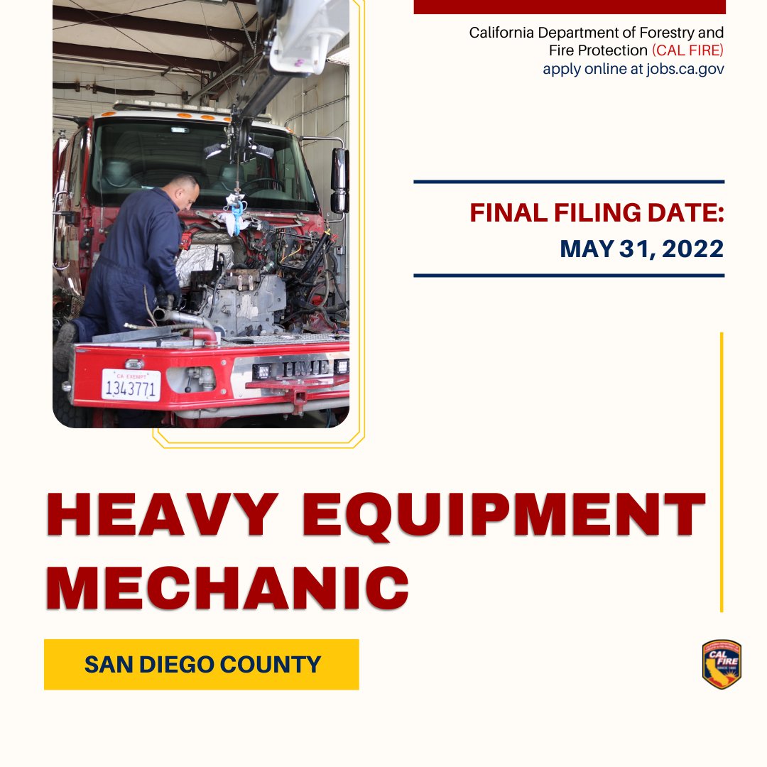 CAL FIRE Careers on Twitter: "Become a Heavy Equipment Mechanic with  @CAL_FIRE and construct, repair and maintain automotive, heavy maintenance  and construction equipment. Salary begins at $61,452 per year. Submit your  application