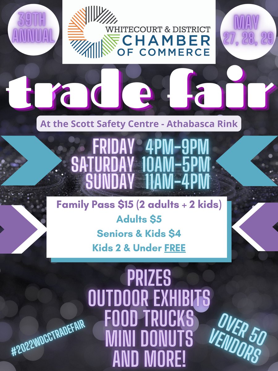 The 2022 WDCC Trade Fair returns this weekend at the Scott Safety Centre! #2022wdcctradefair #whitecourt #whitecourtevents #familyevents
