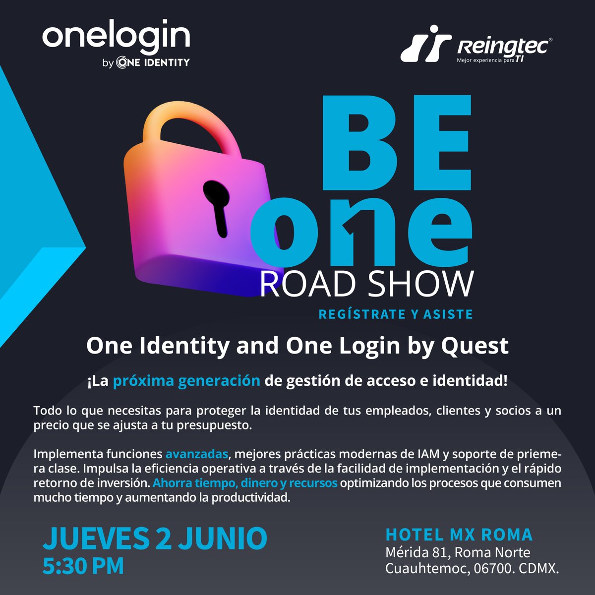 Reingtec's tweet photo. "Be One Road Show". @Quest
Da click aquí y regístrate. Aún hay lugares... 👇
https://t.co/WOyIcv1Rn1

#eventopresencial #TI #IT #Seguridad #SeguridadTI #GestionDeAcceso #GestionDeIdentidad #ProteccionDeIdentidad #MejoresPracticas #HappyHour https://t.co/ItTiGmptPr