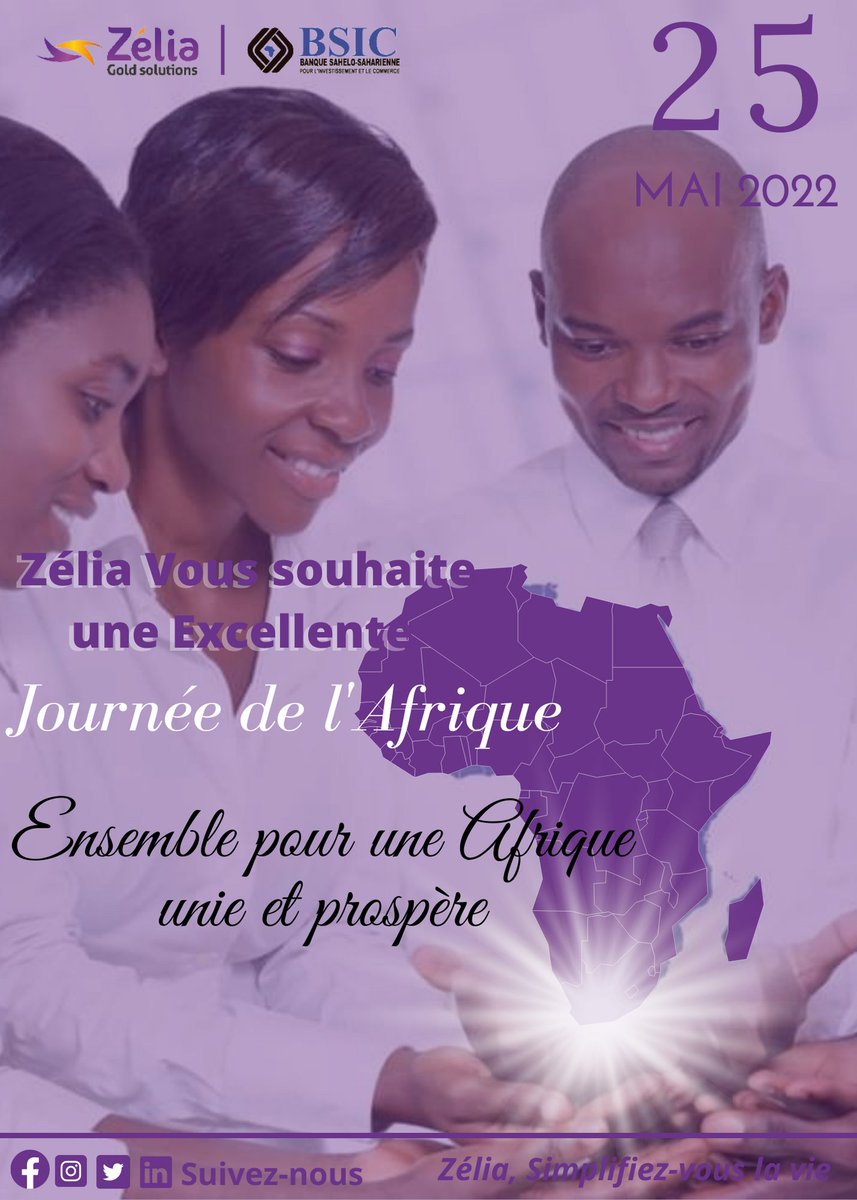 Journée de l'Afrique
Ensemble pour une Afrique unie et prospère